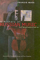 Book cover of: History of Russian Music. By: Francis Maes