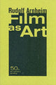 Book cover of: Film as Art, 50th Anniversary Printing. By: Rudolf Arnheim