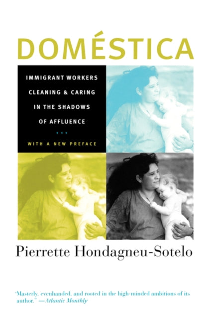 Book cover of: Domestica. By: Pierrette Hondagneu-Sotelo