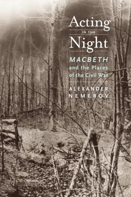 Book cover of: Acting in the Night. By: Alexander Nemerov