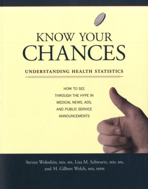 Book cover of: Know Your Chances. By: Steve Woloshin