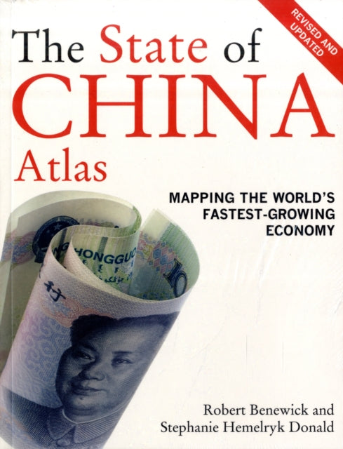 Book cover of: State of China Atlas. By: Robert Benewick