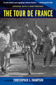 Book cover of: Tour de France, Updated with a New Preface. By: Christopher S. Thompson