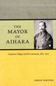Book cover of: Mayor of Aihara. By: Simon Partner
