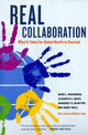 Book cover of: Real Collaboration. By: Mark L. Rosenberg