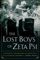 Book cover of: Lost Boys of Zeta Psi. By: Laurie A. Wilkie