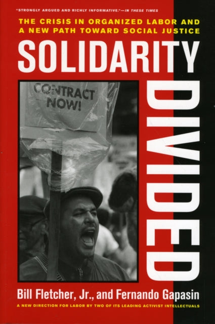 Book cover of: Solidarity Divided. By: Fletcher, Bill, Jr.
