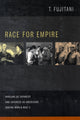 Book cover of: Race for Empire. By: Takashi Fujitani