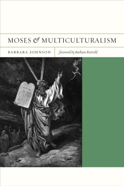Book cover of: Moses and Multiculturalism. By: Barbara Johnson