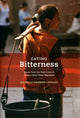 Book cover of: Eating Bitterness. By: Michelle Dammon Loyalka