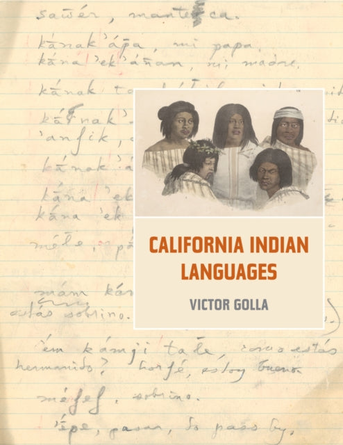Book cover of: California Indian Languages. By: Victor Golla