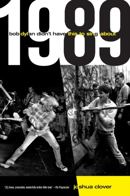 Book cover of: 1989. By: Joshua Clover