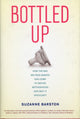 Book cover of: Bottled Up. By: Suzanne Michaels Cobb-Barston