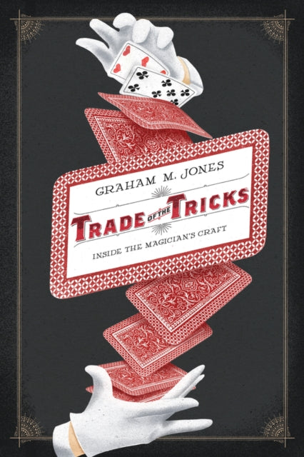 Book cover of: Trade of the Tricks. By: Graham M. Jones