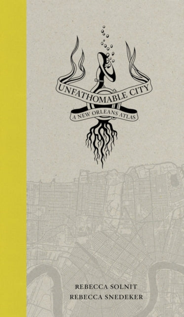 Book cover of: Unfathomable City