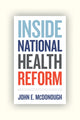 Book cover of: Inside National Health Reform. By: John E. McDonough