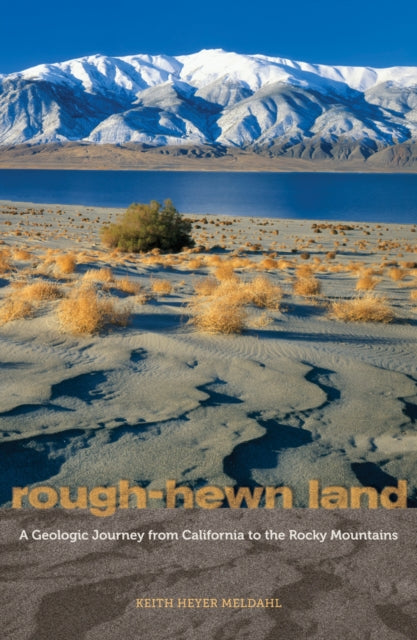 Book cover of: Rough-Hewn Land. By: Keith Heyer Meldahl