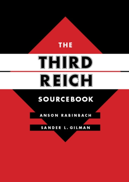 Book cover of: Third Reich Sourcebook. By: Anson Rabinbach