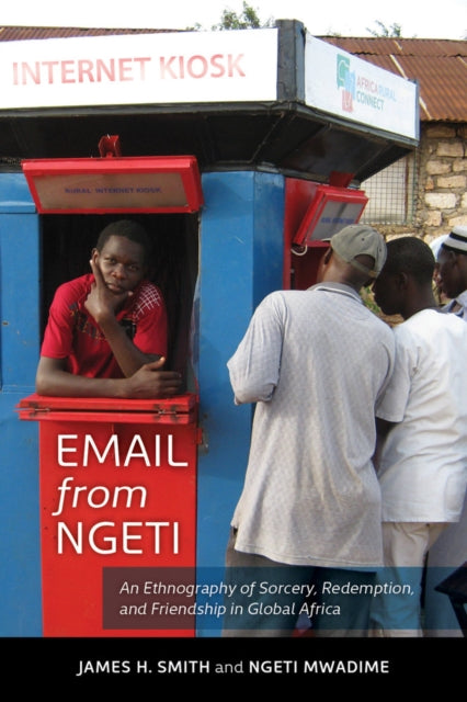 Book cover of: Email from Ngeti. By: James H. Smith