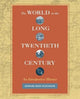 Book cover of: World in the Long Twentieth Century. By: Edward Ross Dickinson