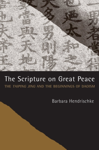 Book cover of: Scripture on Great Peace. By: Barbara Hendrischke