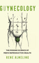 Book cover of: GUYnecology. By: Rene Almeling