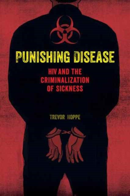 Book cover of: Punishing Disease. By: Trevor Hoppe