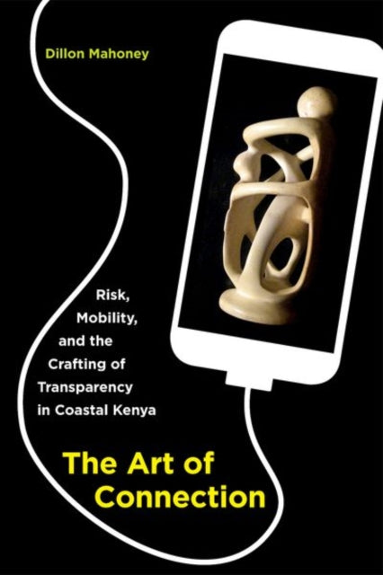 Book cover of: Art of Connection. By: Dillon Mahoney