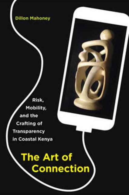Book cover of: Art of Connection. By: Dillon Mahoney