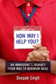 Book cover of: How May I Help You?. By: Deepak Singh