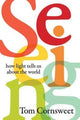 Book cover of: Seeing. By: Tom Cornsweet
