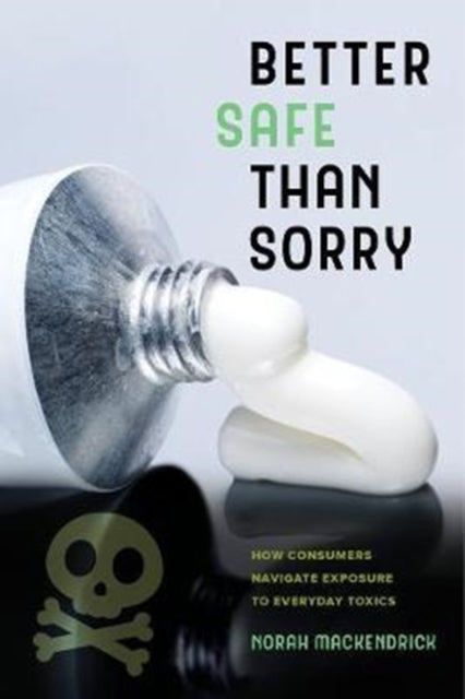 Book cover of: Better Safe Than Sorry. By: Mackendrick
