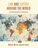 Book cover of: Law and Justice around the World. By: Mikaila Mariel Lemonik Arthur