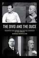 Book cover of: Divo and the Duce. By: Giorgio Bertellini