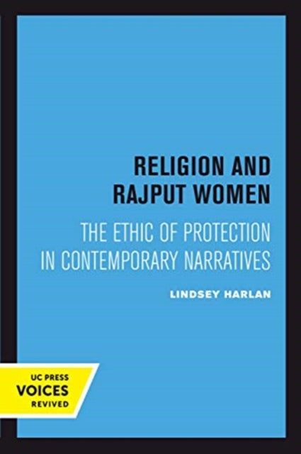 Book cover of: Religion and Rajput Women. By: Lindsey Harlan