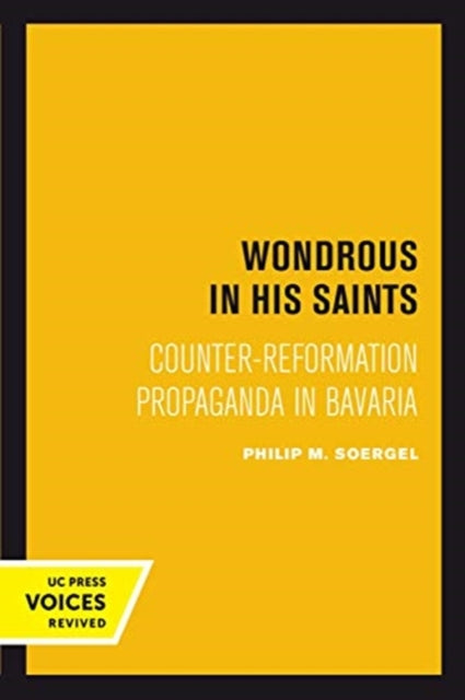 Book cover of: Wondrous in His Saints. By: Philip M. Soergel
