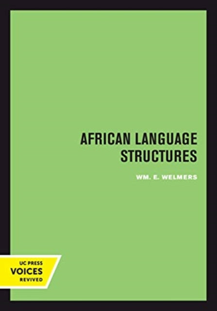 Book cover of: African Language Structures. By: Wm. E. Welmers