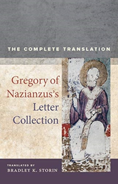Book cover of: Gregory of Nazianzus’s Letter Collection. By: Gregory of Gregory of Nazianzus