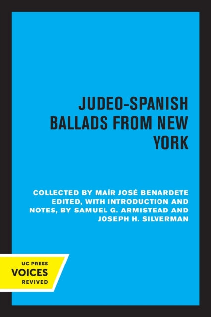 Book cover of: Judeo-Spanish Ballads from New York. By: Samuel G. Armistead
