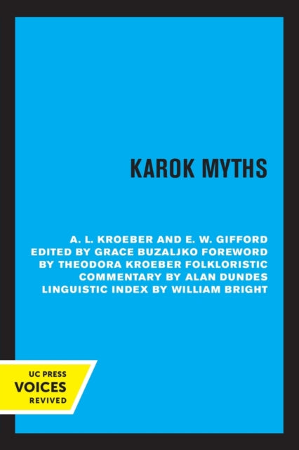 Book cover of: Karok Myths. By: A. L. Kroeber