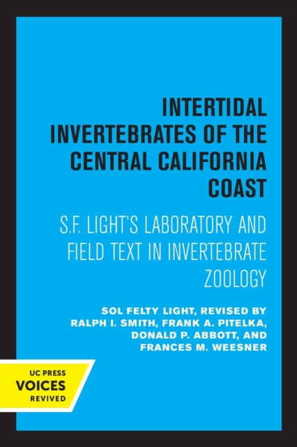 Book cover of: Intertidal Invertebrates of the Central California Coast. By: S. F. Light