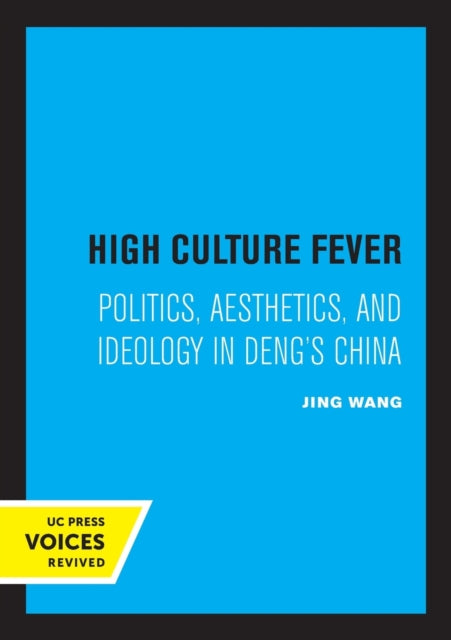 Book cover of: High Culture Fever. By: Jing Wang