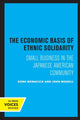 Book cover of: Economic Basis of Ethnic Solidarity. By: Edna Bonacich