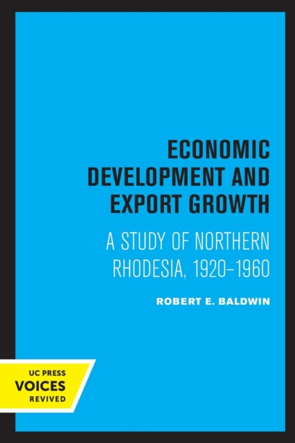 Book cover of: Economic Development and Export Growth. By: Robert E. Baldwin
