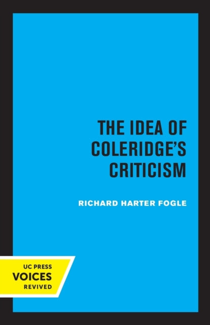Book cover of: Idea of Coleridge's Criticism. By: Richard Harter Fogle