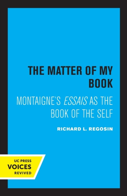 Book cover of: Matter of My Book. By: Richard L. Regosin