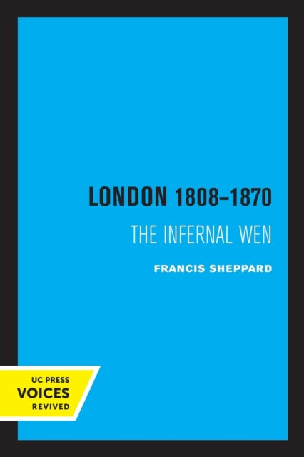 Book cover of: London 1808-1870. By: Francis Sheppard