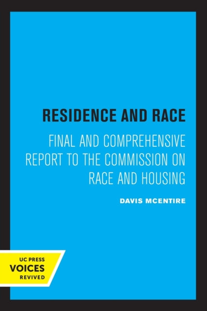 Book cover of: Residence and Race. By: Davis McEntire