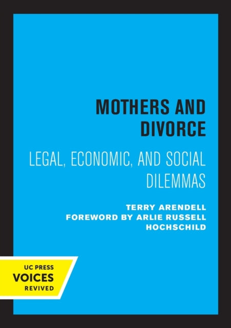 Book cover of: Mothers and Divorce. By: Terry Arendell