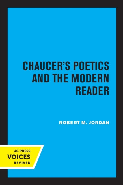 Book cover of: Chaucer's Poetics and the Modern Reader. By: Robert M. Jordan